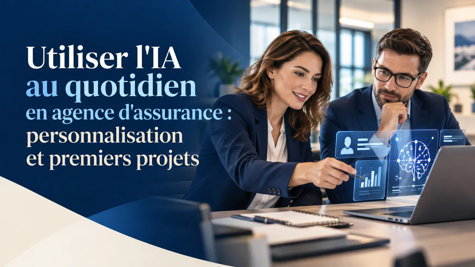 Visuel : Utiliser l'IA au quotidien en agence d'assurance : personnalisation et premiers projets