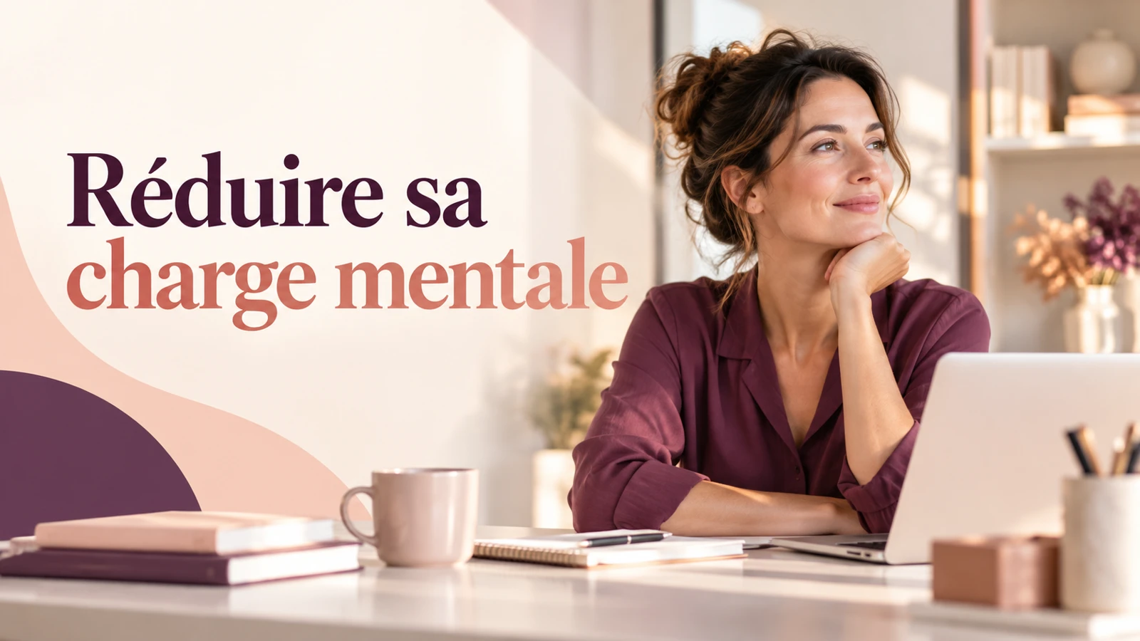 Visuel : Réduire sa charge mentale